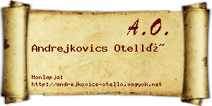 Andrejkovics Otelló névjegykártya